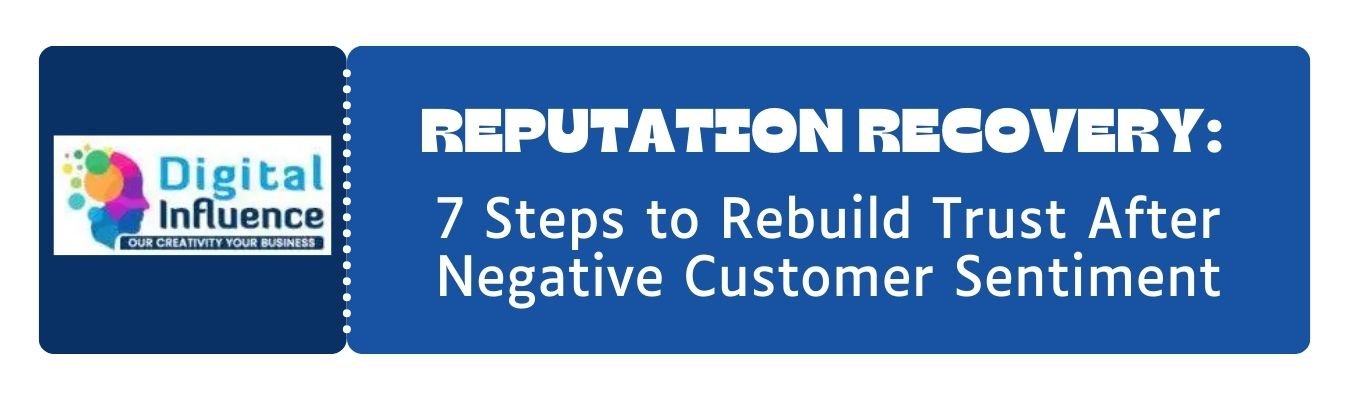 reputation recovery rebuild trust after negative sentiment negative customer sentiment solutions digital marketing agency Bangalore best digital marketing company in India performance marketing agency social media marketing agency Bangalore digital marketing services