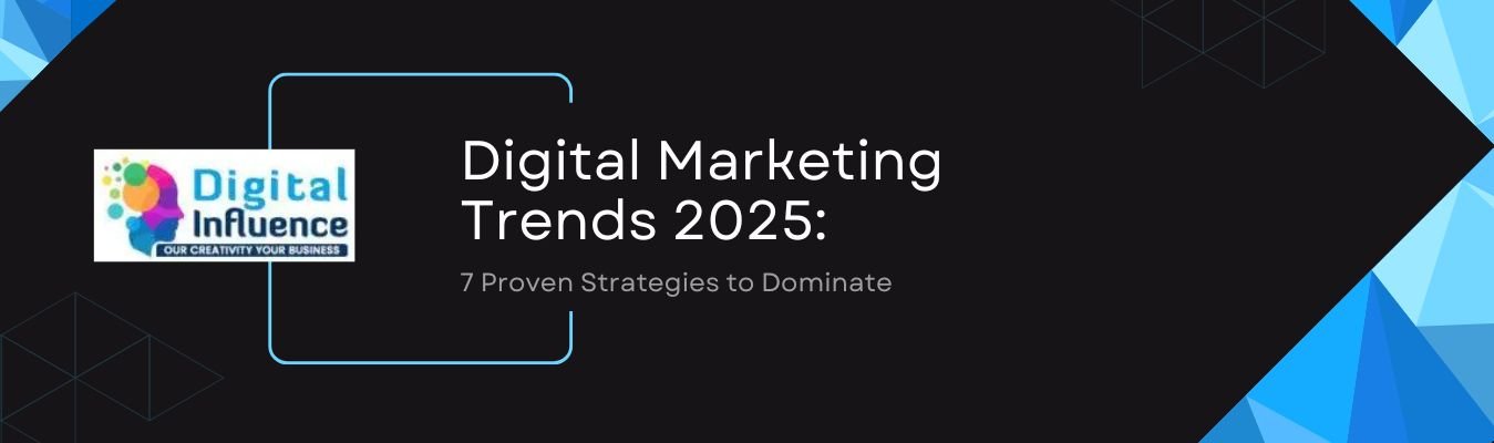 Digital Marketing Trends 2025