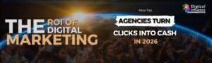 Digital Marketing ROI 2026 digital marketing, digital marketing agency, best digital marketing agencies, best digital marketing companies, social media marketing digital, website for marketing, digital marketing and advertising agency.